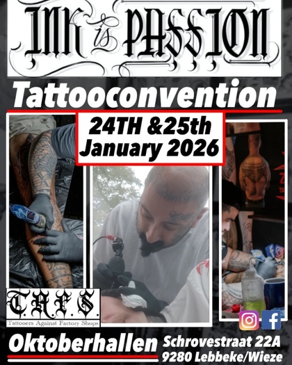 Ink Passion Is Tattoo Convention | 24 - 25 January 2026