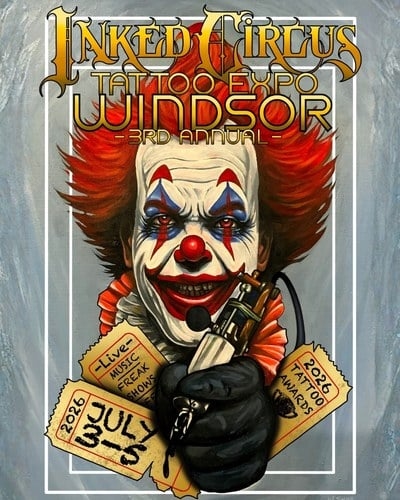 Inked Circus Tattoo Expo – Windsor #3 (2026)