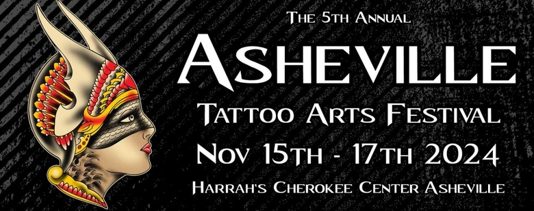 Asheville Tattoo Arts Festival 2024 Asheville Tattoo Arts Festival 2024