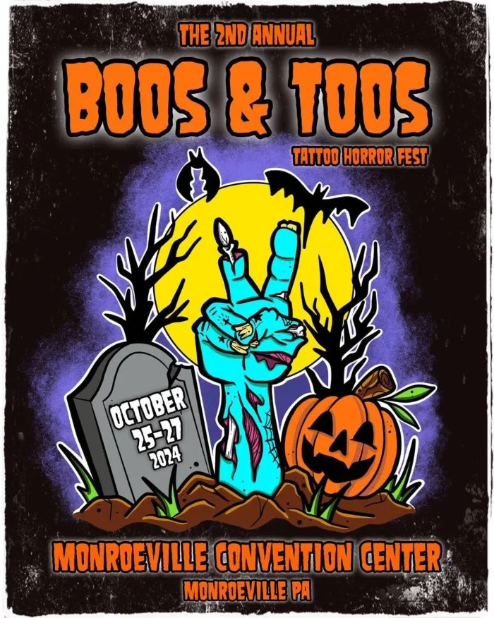 Boos & Toos Tattoo Horror Fest 2024 Boos & Toos Tattoo Horror Fest 2024