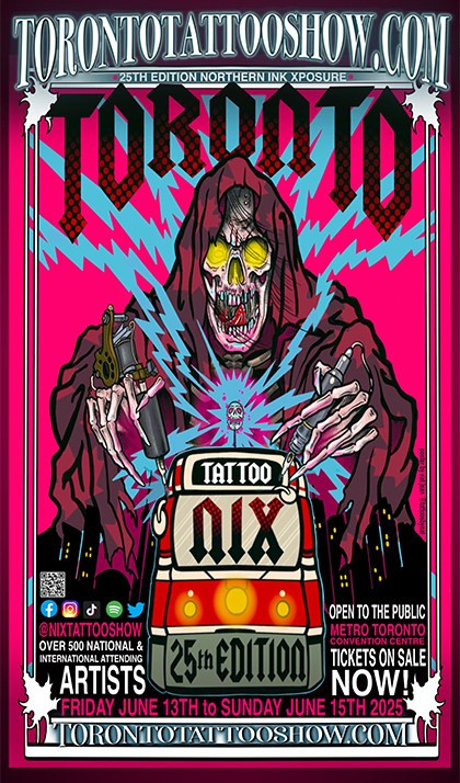 The Toronto Tattoo Show / NIX 2025 The Toronto Tattoo Show / NIX 2025
