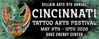 Cincinnati Tattoo Arts Festival #8 | 08 - 10 May 2026