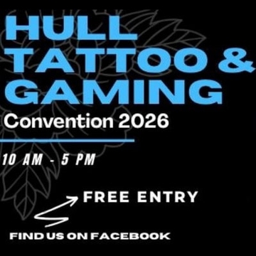 Hull Tattoo and Gaming Convention