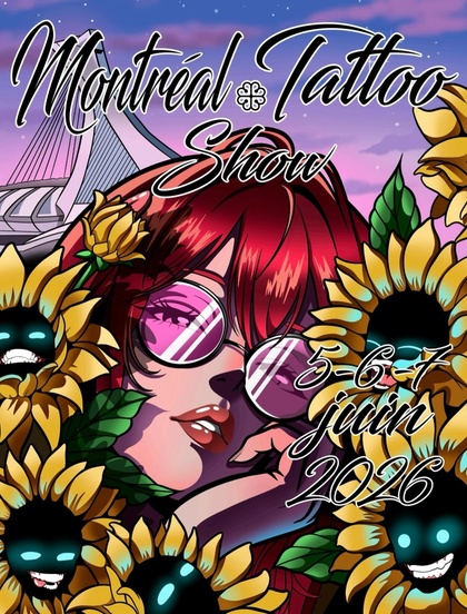 Montreal Tattoo Show | 05 - 07 June 2026