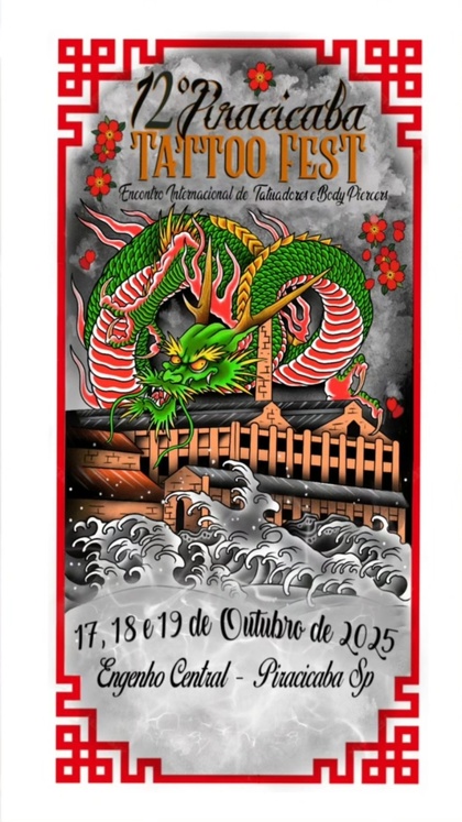 Piracicaba Tattoo Fest #12 | 17 - 19 October 2025