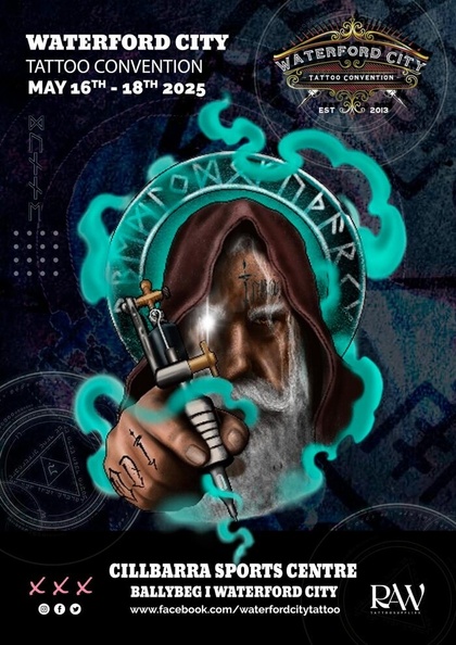 Waterford City Tattoo Convention #11 | 16 - 18 May 2025
