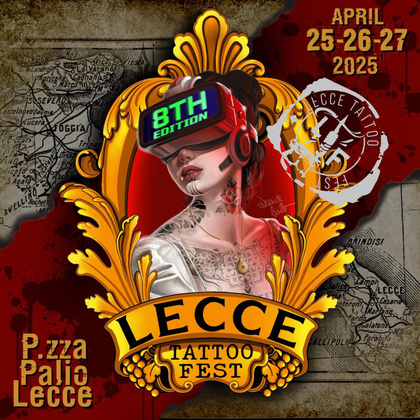 Lecce Tattoo Fest 2025 | 25 - 27 April 2025