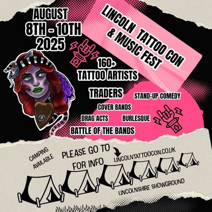 Lincoln Tattoo Convention 2025 | 08 - 10 August 2025