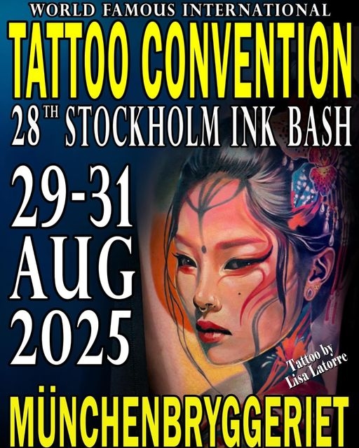 Stockholm Ink Bash Tattoo Convention 2025 Stockholm Ink Bash Tattoo Convention 2025