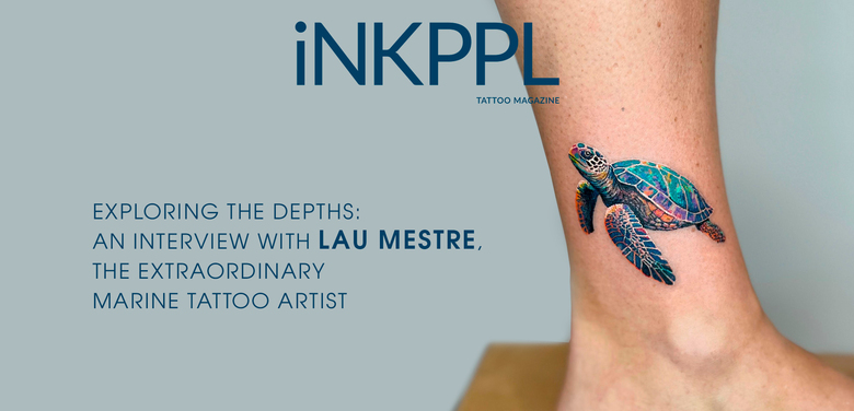 Esplorare le Profondità: Un'intervista con Lau Mestre, il straordinario artista dei tatuaggi marini