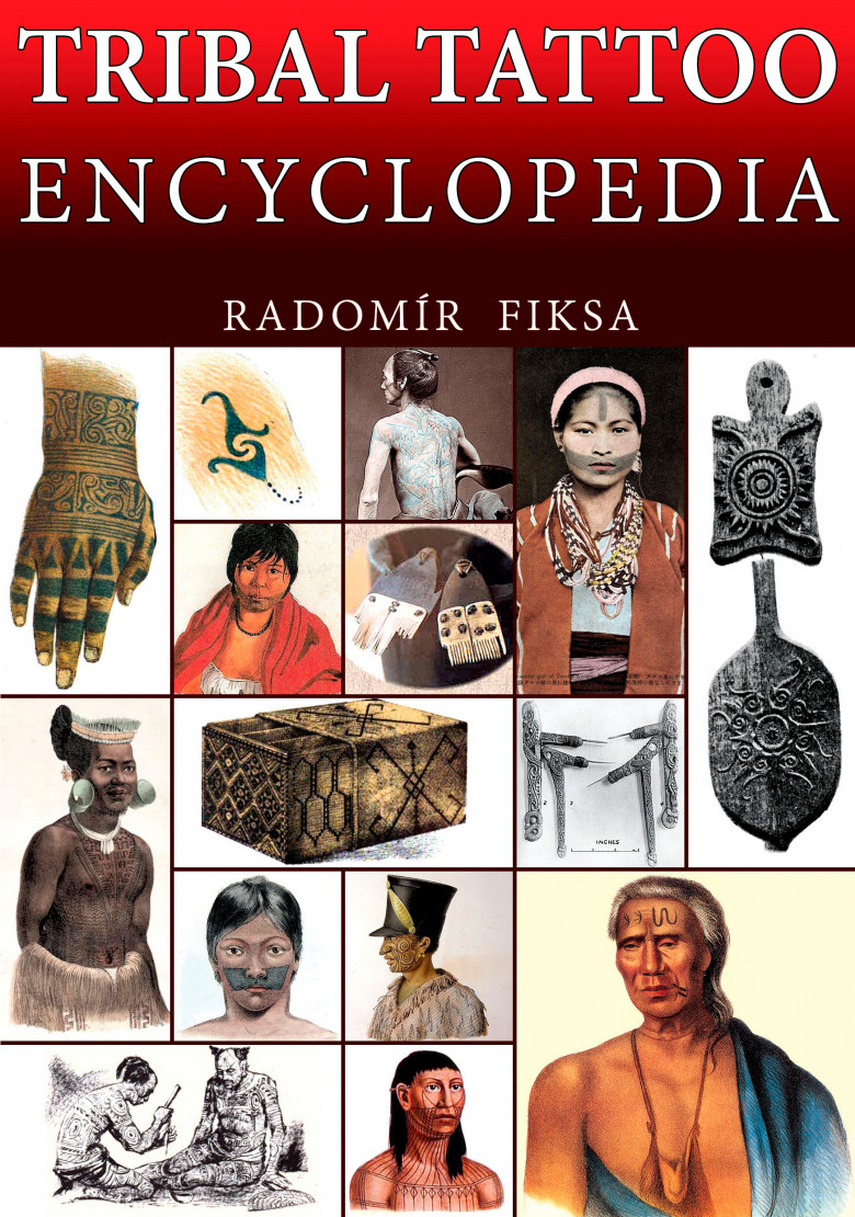 Enciclopedia dei tatuaggi tribali - Radomir Fiksa