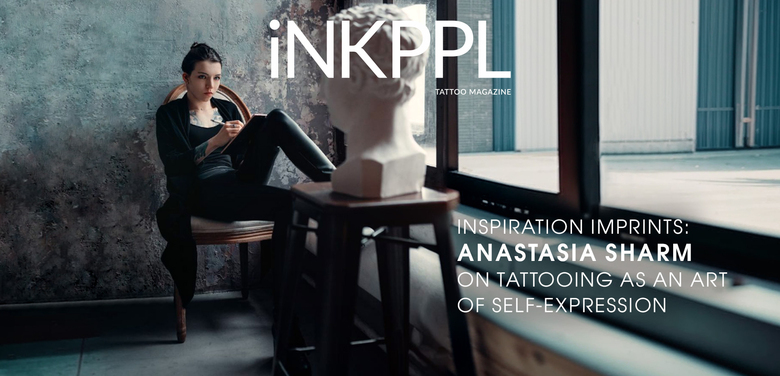 Ispirazione e Segni: Anastasia Sharm sul tatuaggio come arte di espressione personale