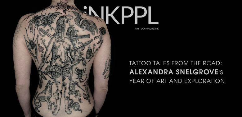 Storie di tatuaggi dalla strada: l'anno di arte e esplorazione di Alexandra Snelgrove