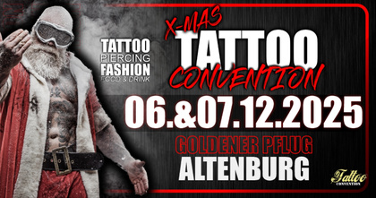 Altenburg X-Max Tattoo Convention | 06 - 07 December 2025