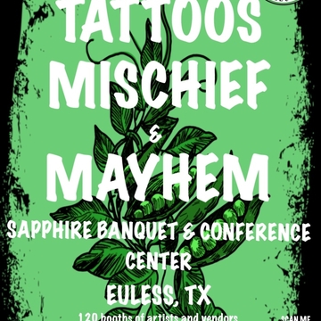 Tattoos Mischief & Mayhem Euless