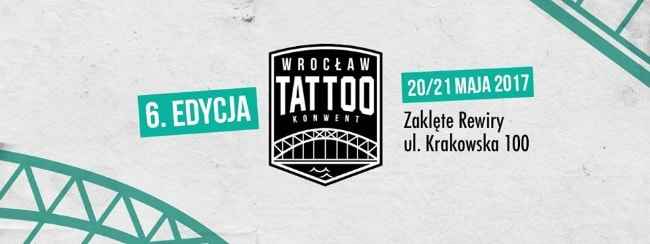 6th Wroclaw Tattoo Konwent 2017