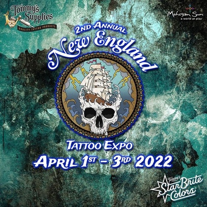 2º Expo de Tatuagem do Novo England | 01 - 03 April 2022