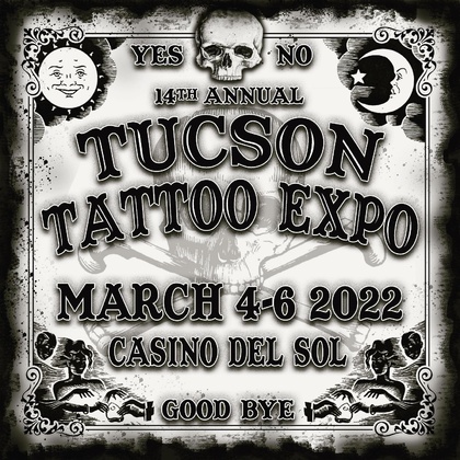 14º Expo de Tatuagem de Tucson | 04 - 06 March 2022