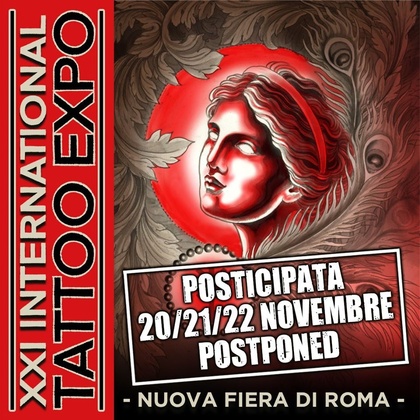 21ª Exposição Internacional de Tatuagem Roma | 20 - 22 November 2020