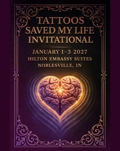 Tattoos Saved My Life Invitational