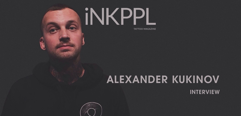 Alexander Kukinov - sobre Mad Fish, Convenção Internacional de Tatuagem de Moscou e tatuagem moderna